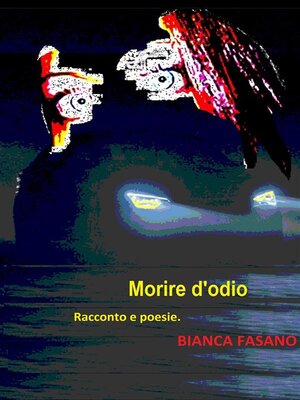 cover image of Morire d'odio
